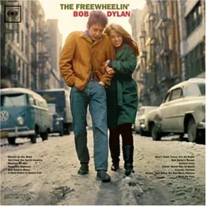 The Freewheelin' Bob Dylan by Bob Dylan